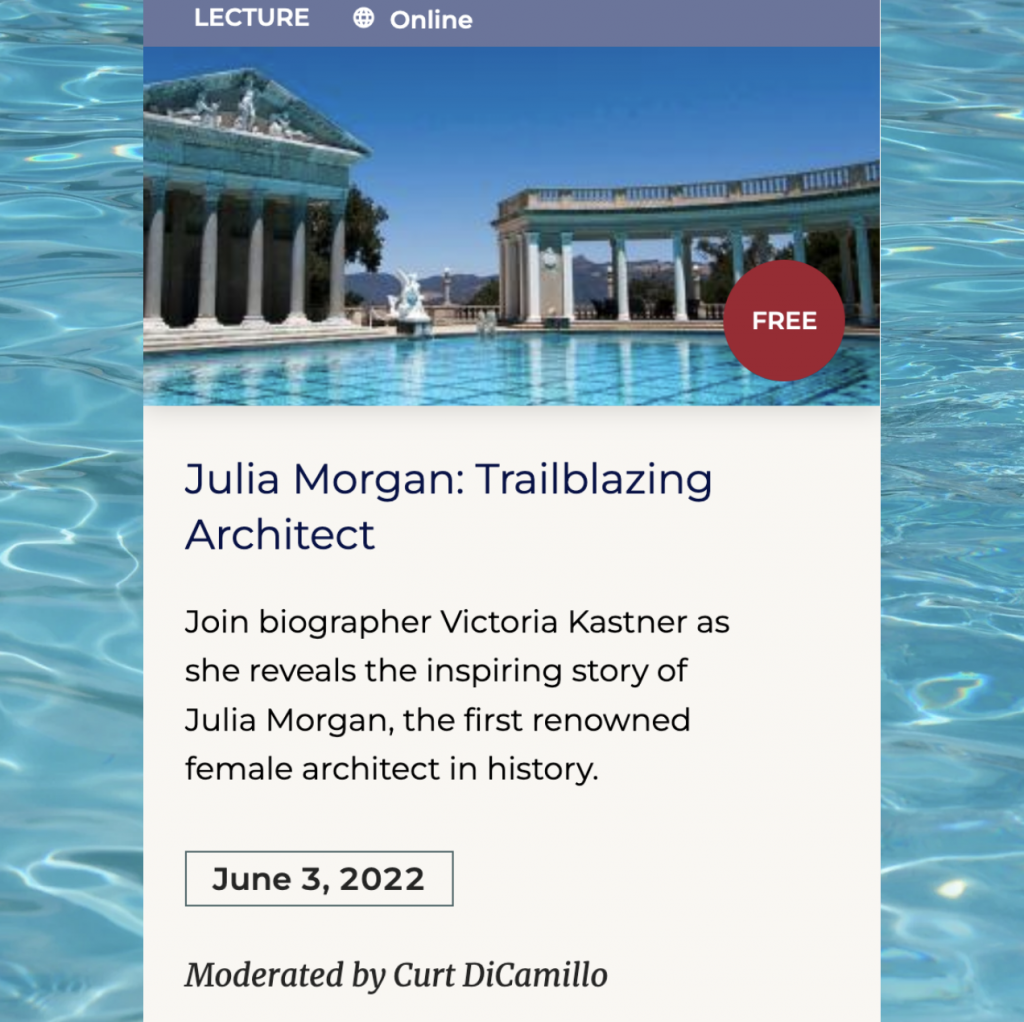 Julia Morgan Trailblazing Architect Victoria Kastner