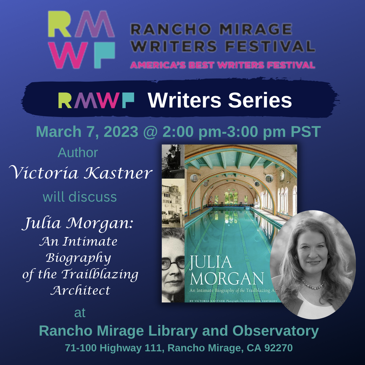 Rancho Mirage Writers Festival Writers Series Victoria Kastner